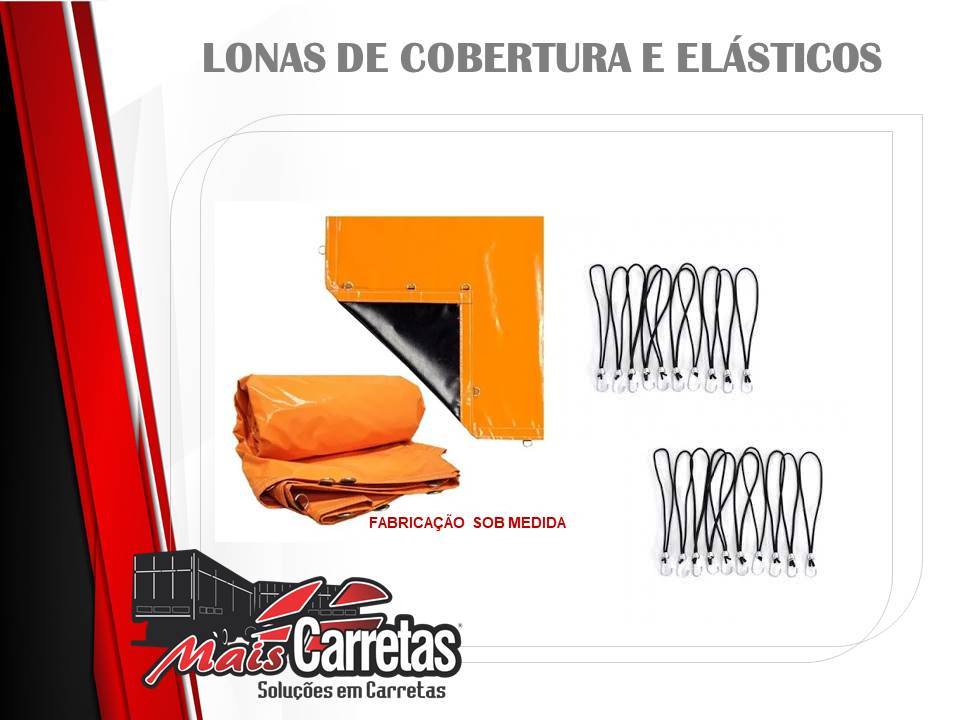 LONAS DE COBERTURA E ELÁSTICOS DE FIXAÇÃO